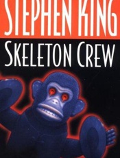 Skeleton Crew - Stephen King