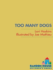 Too Many Dogs - Lori Haskins