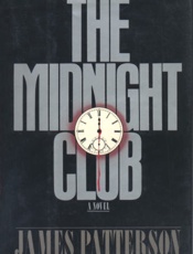 The Midnight Club_ A Novel - James Patterson