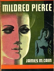Mildred Pierce - James M. Cain