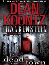 Frankenstein_ The Dead Town - Dean R. Koontz