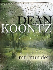 Mr. Murder - Dean Koontz