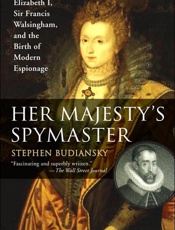 Her Majesty's Spymaster - Stephen Budiansky
