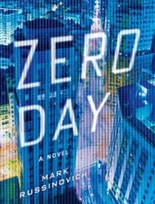 Zero Day_ A Novel - Mark Russinovich;Howard Schmidt