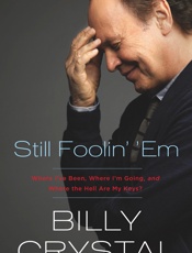Still Foolin' 'Em - Billy Crystal