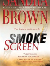 Smoke Screen - Sandra Brown
