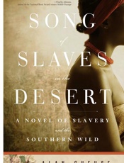 Song of Slaves in the Desert - Alan Cheuse