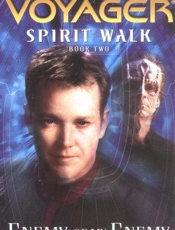 Spirit Walk_ Enemy of My Enemy - Christie Golden