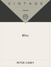 Bliss - Peter Carey