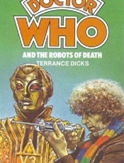 Doctor Who_ Robots of Death - Terrance Dicks