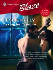 Asking for Trouble - Leslie Kelly