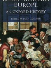 Early Modern Europe _ An Oxford History - Euan Cameron