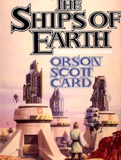 The Ships of Earth - Orson Scott Card