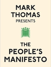 Mark Thomas Presents the People - Mark Thomas