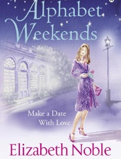 Alphabet Weekends - Elizabeth Noble