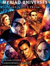 Myriad Universes 01_ Infinity's - Christopher L. Bennett; William