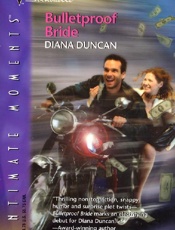 Bulletproof Bride - Diana Duncan