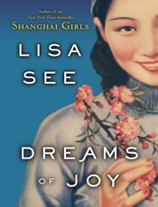 Dreams of Joy - Lisa See