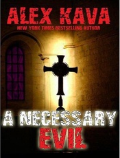 A Necessary Evil - Alex Kava