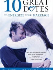 10 Great Dates to Energize Your - David; Claudia Arp