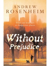 Without prejudice - Andrew Rosenheim
