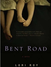 Bent Road - Lori Roy