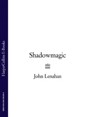 Shadowmagic - John Lenahan